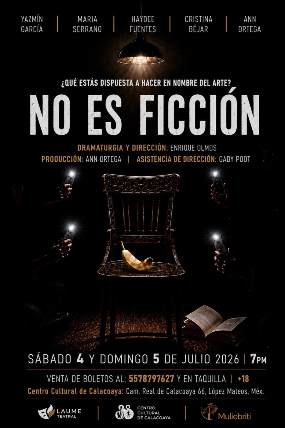 Cartel de la obra No es ficción.